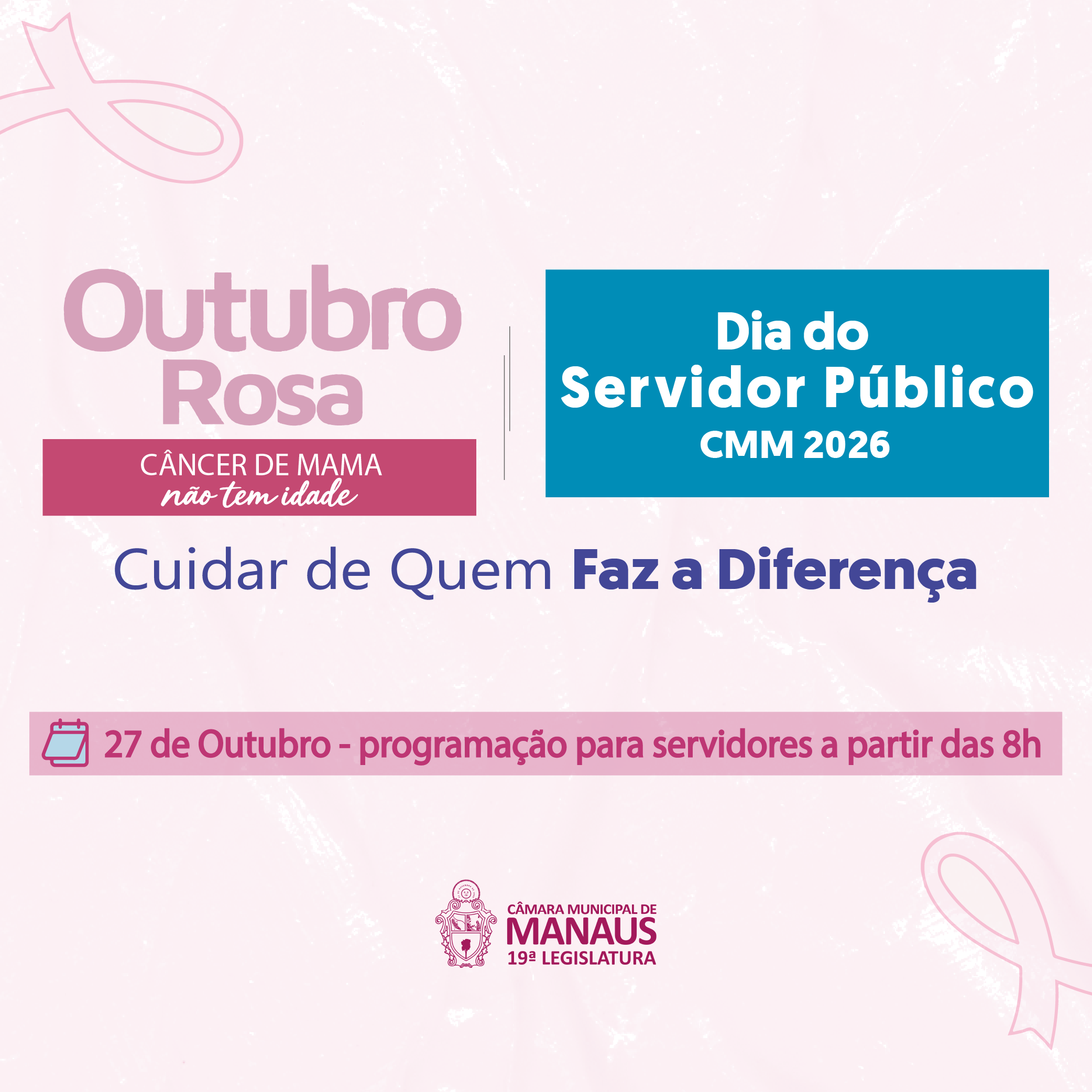 Outubro Rosa e Dia do Servidor Público